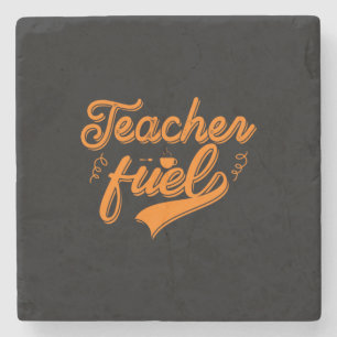 Coffee Art Teacher Fuel Stone Coaster