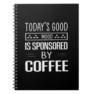 Coffee Art Today's Good Mood Notebook