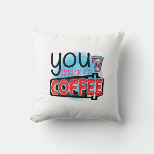 Coffee Art You Had Me At Coffee Cushion