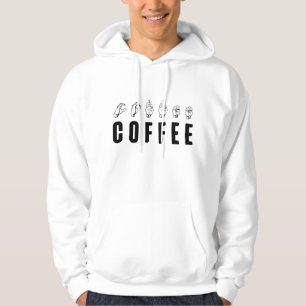 Coffee ASL American Sign Language Hoodie
