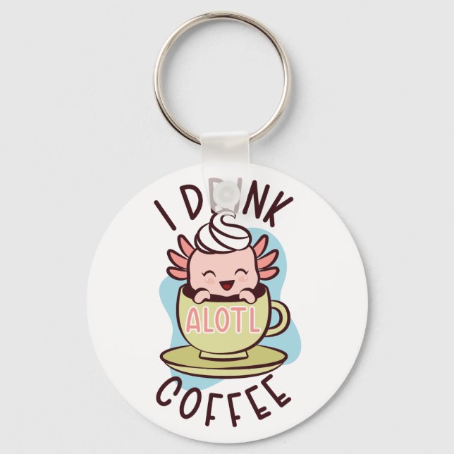 Coffee. Axolotl. Key Ring (Front)