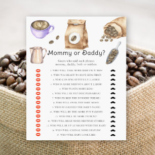 Coffee baby shower - mommy or daddy game