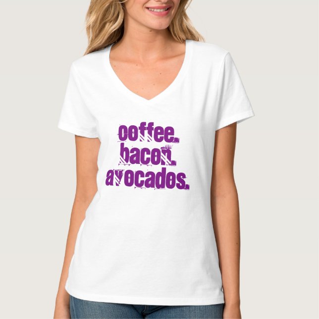 Coffee. Bacon. Avocados. Tee Ketogenic Living (Front)