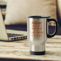 Coffee be Strong Monday be Short Quote Custom