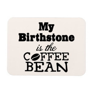 Coffee Bean Birthstone Magnet