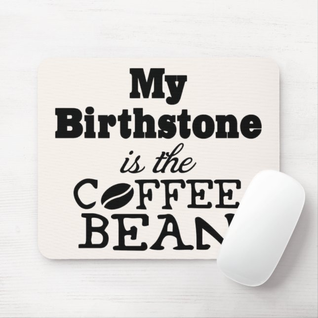 Coffee Bean Birthstone Mouse Pad (With Mouse)