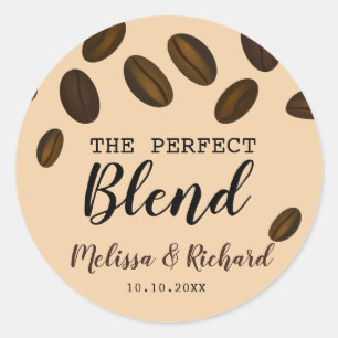 Coffee Bean The Perfect Blend Coffee Wedding Classic Round Sticker