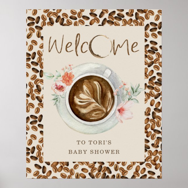 Coffee Beans Floral Baby Shower Welcome Poster (Front)