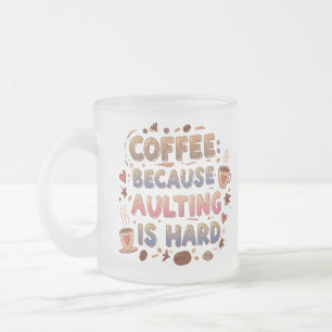 Coffee: Because Adulting is Hard – Forested Mug