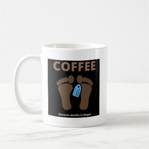 Coffee...because murder is illegal. (Black) Coffee Mug