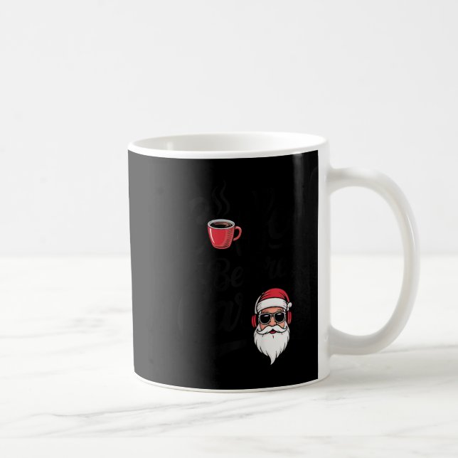 Coffee Before Carols Funny Caffeine Lover Christma Coffee Mug (Right)