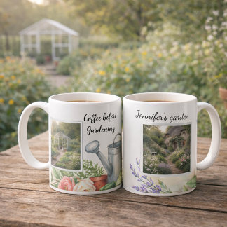 Coffee before gardening photo personal garden mug