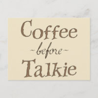 Coffee Before Talkie