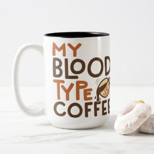 Coffee Blood Type Graphic for Coffee Lover Gift   Two-Tone Coffee Mug