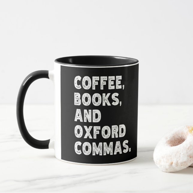 Coffee Books And Oxford Commas Cool Teacher Funny Mug (With Donut)