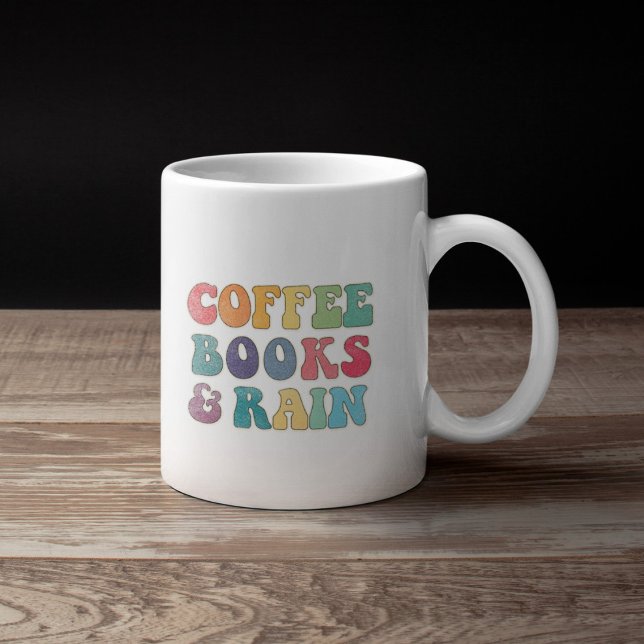 Coffee Books and Rain  Coffee Mug (Creator Uploaded)