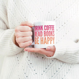 Coffee Books Happiness Coffee Mug