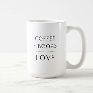 Coffee + Books + Love Mug