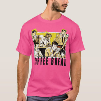 Coffee Break 3 T-Shirt