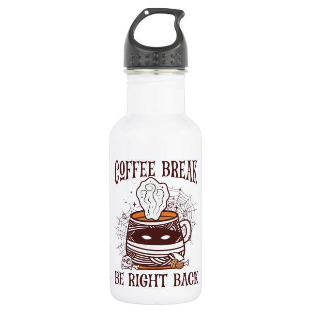 Coffee Break, Be Right Back – Zombie-Inspired 532 Ml Water Bottle (Front)