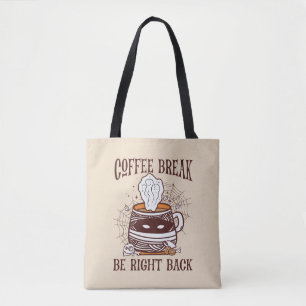 Coffee Break - Halloween Theme Tote Bag
