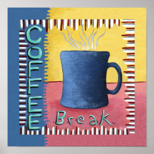 Coffee Break  Poster