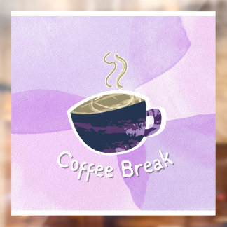 Coffee Break Window Cling