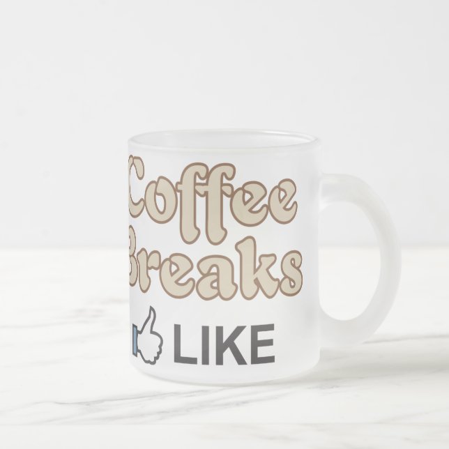 Coffee Breaks-Like Frosted Glass Mug (Right)