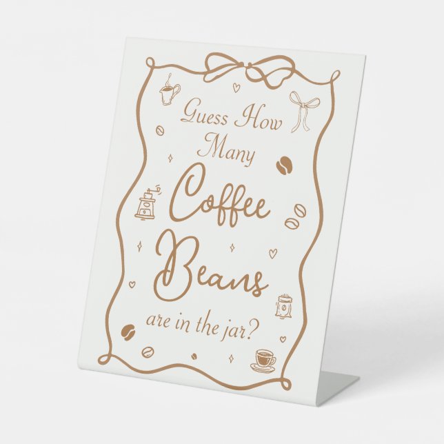 Coffee Bridal Shower Guess How Many Coffee Beans Pedestal Sign (Front)