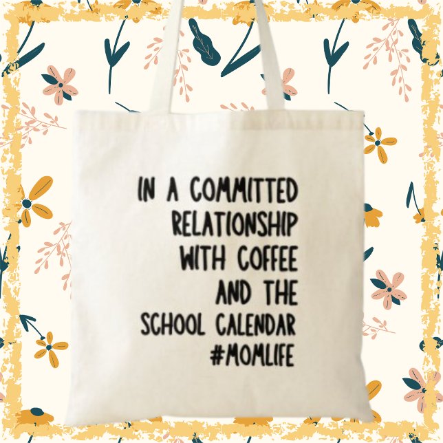 Coffee Busy Mom Funny Mother's Day Gift Tote Bag (Buy now and stay organized and show off your mum pride in style!)