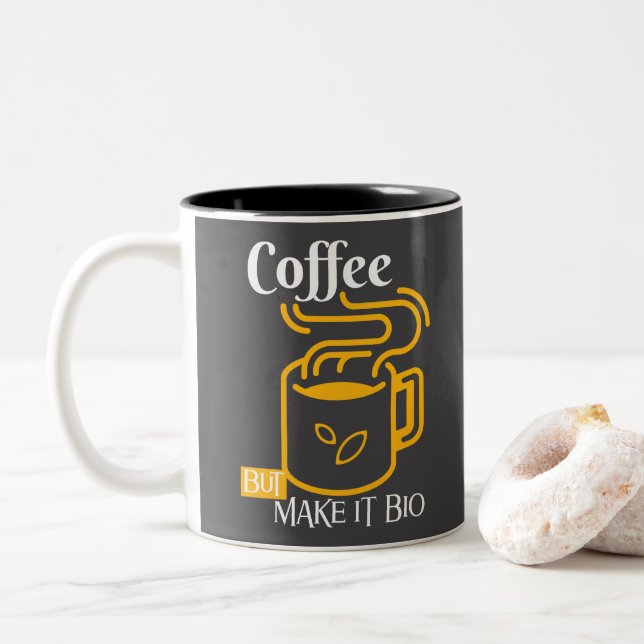 Coffee But Make It Bio – Eco Vibes Only Mug (With Donut)