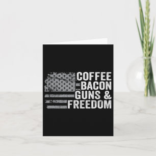 Coffee Bycon Guns And Freedom - Bbq Grill Pro Gun Card