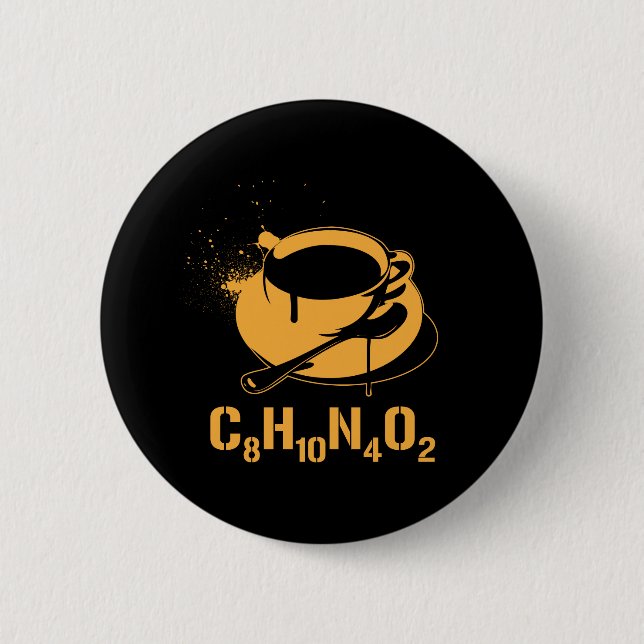 Coffee C8H10N4O2 6 Cm Round Badge (Front)