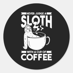 Coffee Cafe Roaster Barista Roasting Coffee Sloth Classic Round Sticker