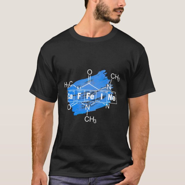 Coffee Caffeine Elements Chemistry Science Periodi T-Shirt (Front)