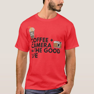 Coffee Camera The Good Life 2 T-Shirt