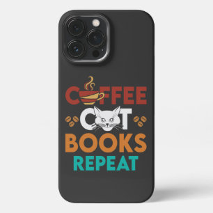 Coffee Cat Books Repeat, Coffee reading Cat Lover iPhone 13 Pro Max Case