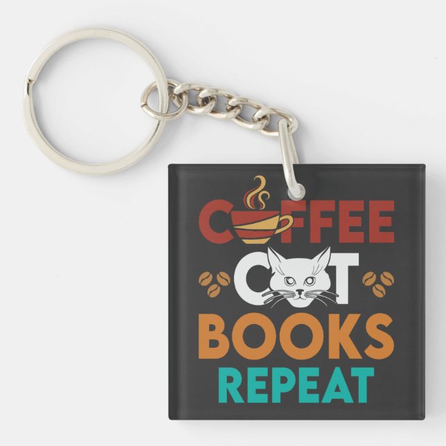  Coffee Cat Books Repeat, Coffee reading Cat Lover Key Ring (Front)