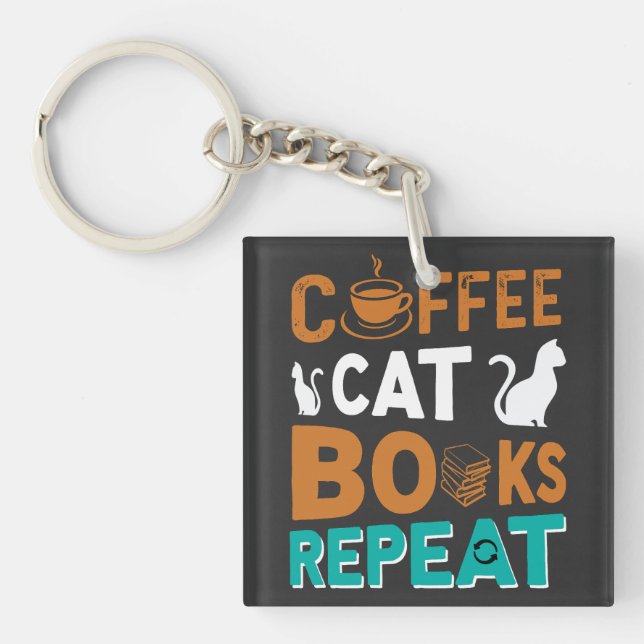 Coffee Cat Books Repeat, reading and coffee lovers Key Ring (Front)