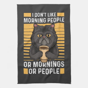 Coffee Cat – I Don't Like Morning People Tea Towel