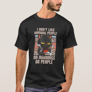 Coffee Cat I Hate Morning People Vintage Cats T-Shirt