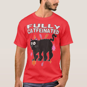 Coffee Cat Kitty Kat Kitten Caffeinated Java Cat F T-Shirt