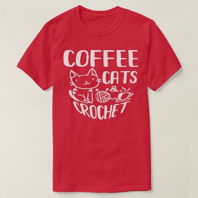 Coffee Cats amp Crochet Black Animal Caffeine Espr T-Shirt (Design Front)