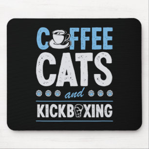 Coffee Cats And Kickboxing Cute Funny Kickboxer Ca Mouse Mat