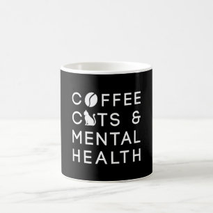 Coffee Cats Mental Health Anxie Coffee Drinker Mug