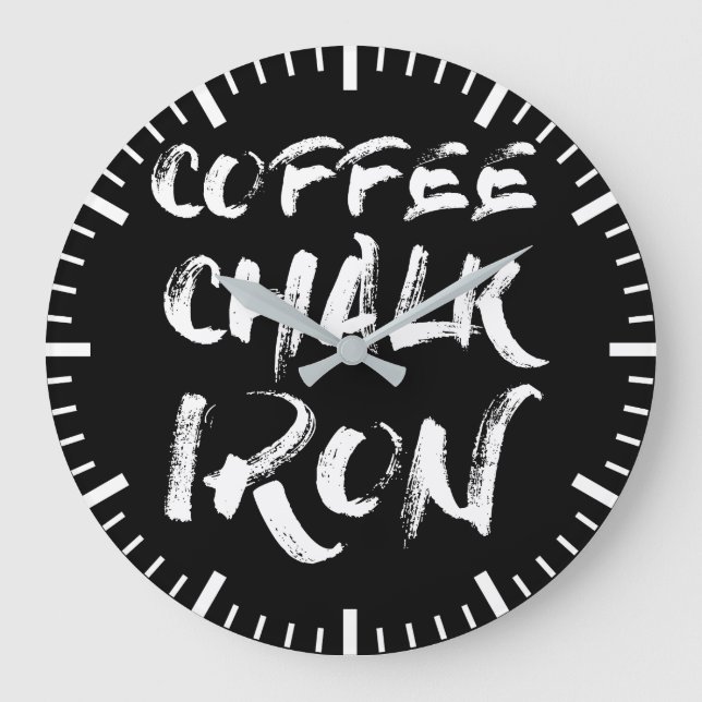 Coffee, Chalk and Iron, Funny Motivational Workout Large Clock (Front)