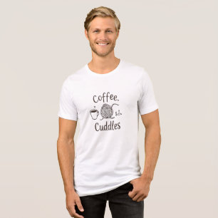 Coffee • Chaos • Cuddles – Embrace the Beautiful  Tri-Blend Shirt