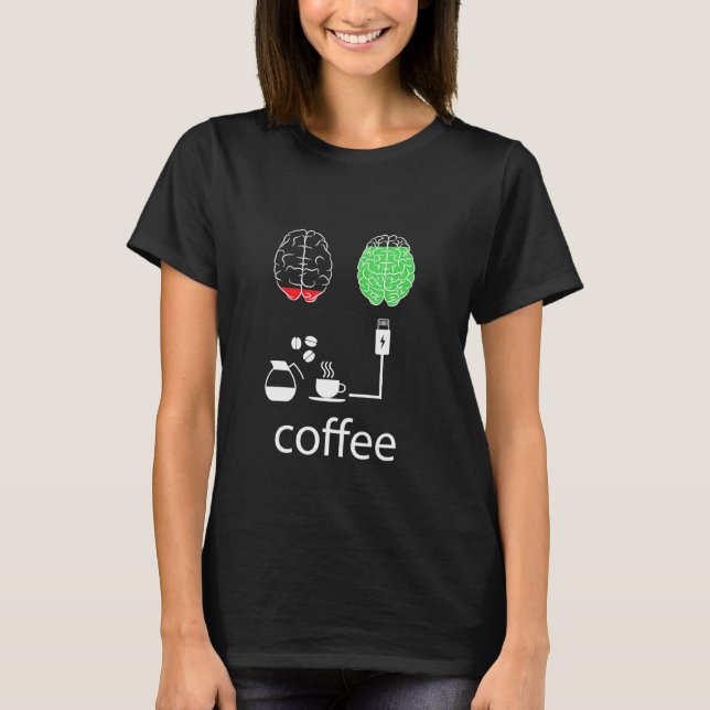 Coffee Charge My Mood T-Shirt (Front)