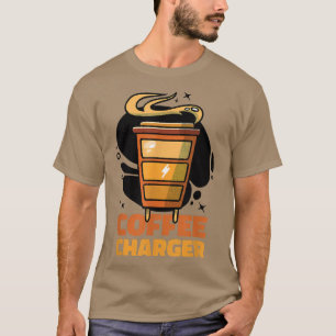 Coffee Charger Coffee Mug Coffee T-Shirt
