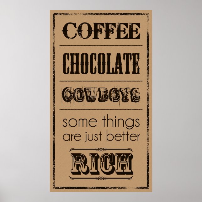 Coffee, Chocolate, Cowboys... Poster (Front)
